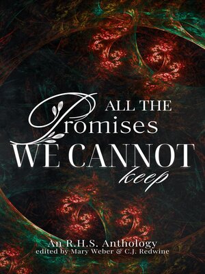 cover image of All the Promises We Cannot Keep